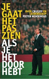 Je gaat het pas zien als je het doorhebt, Pieter Winsemius -  - 9789460034992