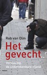 Het gevecht - Rob van Olm - 9789460036095