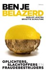 Ben je belazerd - Gerlof Leistra ; Brigitte Schultink - 9789460036439