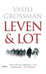 Leven en lot - Vasili Grossman - 9789460037511