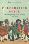 Celebrating Peace - Lotte Jensen - 9789460043314