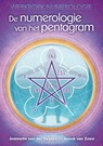 De numerologie van het pentagram - Jeannette van der Heijden ; Anouk van Zoest - 9789460150463