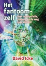 Het fantoomzelf - David Icke - 9789460151460