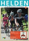 Helden in de wielersport in Brabant - Henk Mees ; Kees van Dun ; Henk Bouwmans ; Jan van de Dongen - 9789460210167