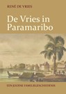 De Vries in Paramaribo - René de Vries - 9789460229404