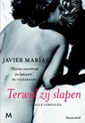 Terwijl zij slapen - Javier Marías - 9789460237577