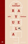 Rayuela: een hinkelspel - Julio Cortázar - 9789460239175