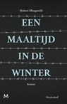 Een maaltijd in de winter - Hubert Mingarelli - 9789460239854