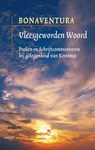 Vleesgeworden woord - Bonaventura - 9789460362156