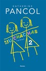 Muchachas 2 - Kathérine Pancol - 9789460414497