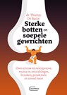 Sterke botten en soepele gewrichten - Thierry De Baets - 9789460417924