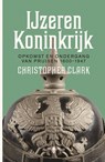 IJzeren Koninkrijk - Christopher Clark - 9789460423963