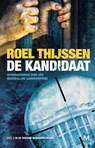 De kandidaat - Roel Thijssen - 9789460682407