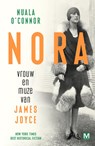 Nora, vrouw en muze van James Joyce - Nuala O'Connor - 9789460686092