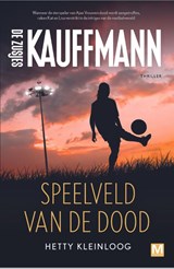 Speelveld van de dood, Hetty Kleinloog -  - 9789460686702