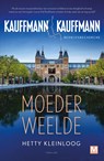 Moederweelde - Hetty Kleinloog - 9789460687150