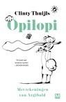 Opilopi - Clinty Thuijls - 9789460687983