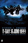 D-Day: 6 juni 1944 - Stephen E Ambrose - 9789460928178
