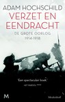 Verzet en eendracht - Adam Hochschild - 9789460928901