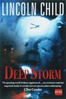 Deep storm - Lincoln Child - 9789460929403