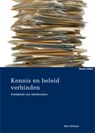 Kennis en beleid verbinden - Wim Derksen - 9789460944215
