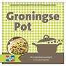 Groningse pot -  - 9789460971969