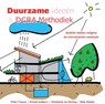 Duurzame ideeën & DCBA Methodiek - P. Teeuw - 9789461040091