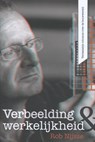 Verbeelding & werkelijkheid - Rob Nijsse - 9789461040480