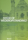 Dood of wederopstanding? - Erik Borgman ; Pieter Jan Dijkman ; Paul van Geest - 9789461052025