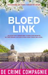 Bloedlink - Marianne Hoogstraaten ; Theo Hoogstraaten - 9789461091956