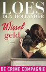 Wisselgeld - Loes den Hollander - 9789461092236