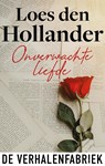 Onverwachte liefde - Loes den Hollander - 9789461095435