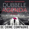 Dubbele agenda - Saskia M.N. Oudshoorn - 9789461098351