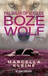 Pas maar op voor de boze wolf - Marcella Kleine - 9789461099280