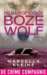 Pas maar op voor de boze wolf - Marcella Kleine - 9789461099303