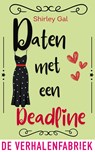 Daten met een deadline - Shirley Gal - 9789461099334