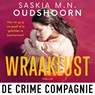 Wraaklust - Saskia M.N. Oudshoorn - 9789461099631
