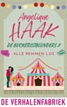 Alle remmen los - Angelique Haak - 9789461099747