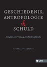 Geschiedenis, antropologie en schuld - Koenraad Verrycken - 9789461172464