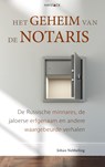Het geheim van de notaris - Johan Nebbeling - 9789461262257