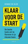 Klaar voor de start - Hennie de Kler - 9789461264053