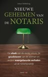 Nieuwe geheimen van de notaris - Johan Nebbeling - 9789461264565