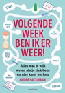 Volgende week ben ik er weer! - Amber Hackmann - 9789461266958