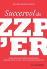 Succesvol als zzp’er - Wouter ter Reehorst - 9789461273437