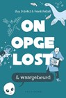 Onopgelost en waargebeurd - Guy Didelez ; Frank Pollet - 9789461316301