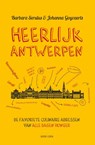 Heerlijk Antwerpen - Barbara Serulus ; Johanna Goyvaerts - 9789461431615