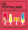 De poptailbar - Kathy Kordalis - 9789461431660