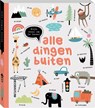Alle dingen buiten - S. Studio ImageBooks - 9789461444202