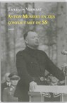 Anton Mussert en zijn conflict met de SS - Emerson Vermaat - 9789461530219