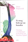Er steeg licht op van beneden - Johan Reijmerink - 9789461531070